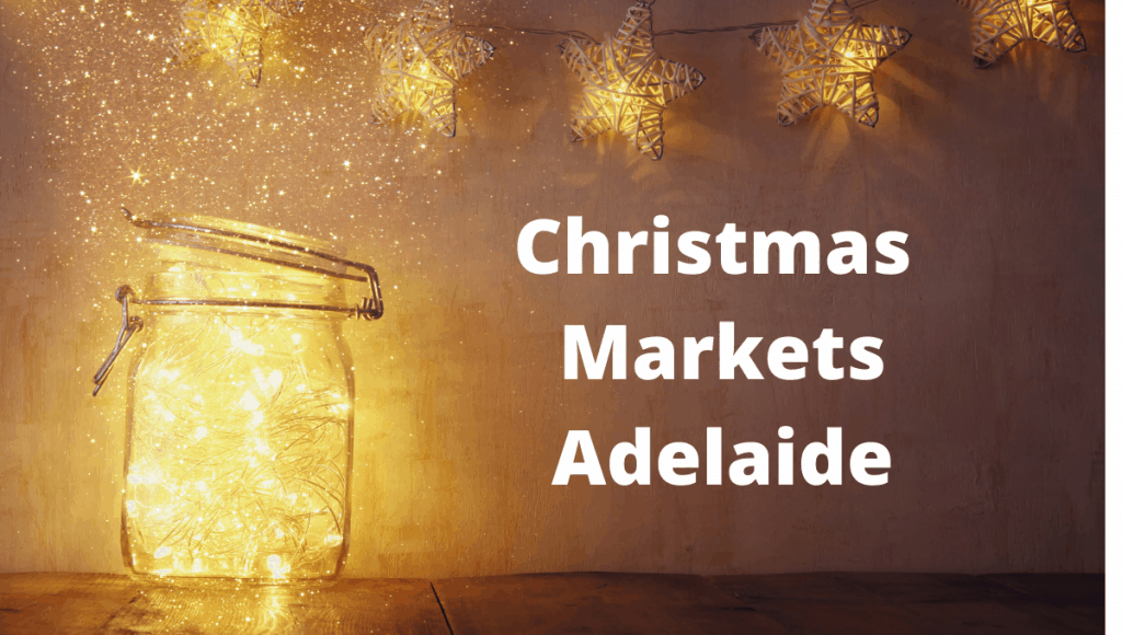 Christmas Markets Adelaide 2024